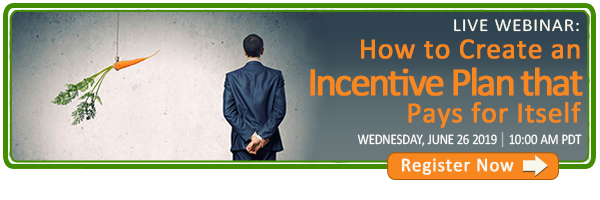 Free and Live Webinar Broadcast: How to Create an Incentive Plan that Pays for Itself.